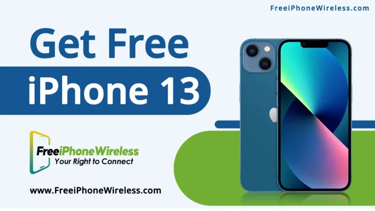 Free iPhone 13 Government Phone